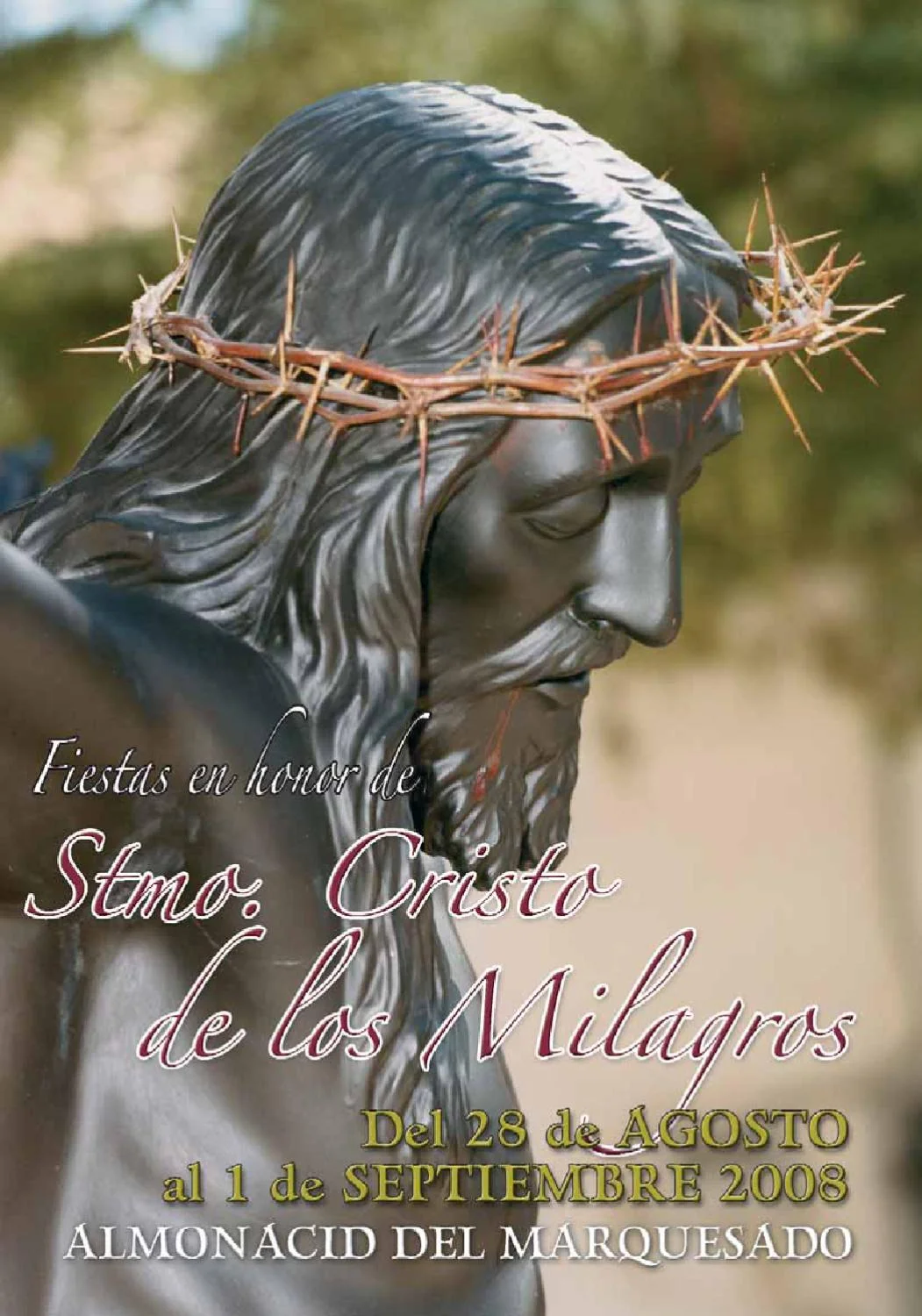 Fiestas en honor al Santísimo Cristo de los Milagros 2008 Almonacid del Marquesado